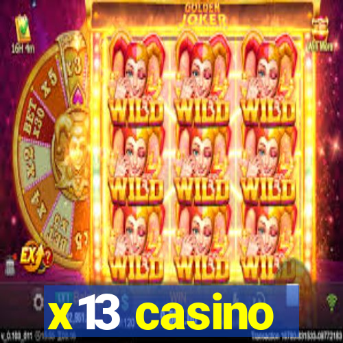 x13 casino